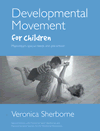 Developmental Movement for Children