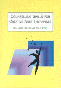 Counselling Skills for Creative Arts Therapists